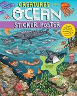 Creatures of the Ocean Sticker Poster: Includes a Big 15