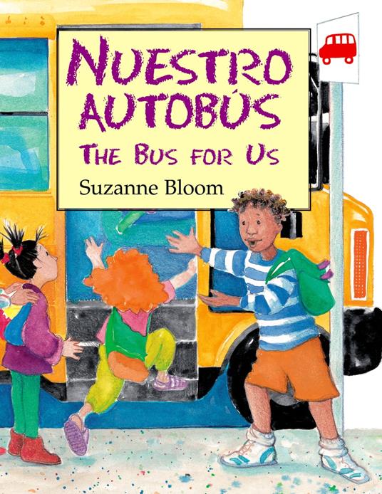 Nuestro Autobús - Suzanne Bloom - ebook