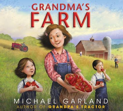 Grandma's Farm - Michael Garland - ebook