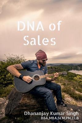 DNA of Sales - Dhananjay Kumar - cover