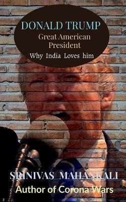 Donald Trump - Srinivas Mahankali - cover