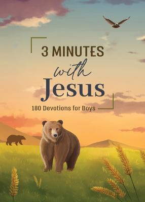 3 Minutes with Jesus: 180 Devotions for Boys - Jean Fischer - cover