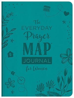 The Everyday Prayer Map Journal for Women: Devotional Inspiration Plus Prayer Maps - Compiled by Barbour Staff - cover