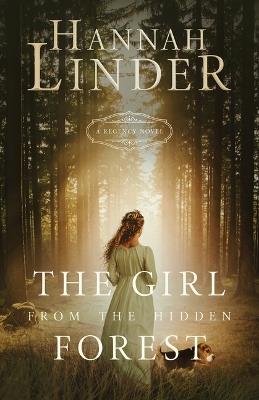 The Girl from the Hidden Forest - Hannah Linder - cover