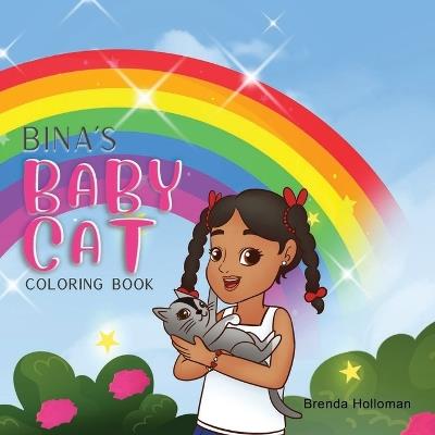 Bina's Baby Cat Coloring Book - Brenda Holloman - cover