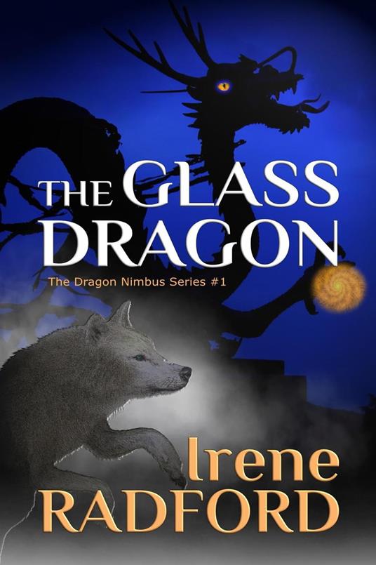 The Glass Dragon - Irene Radford - ebook