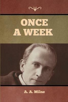 Once a Week - A A Milne - cover