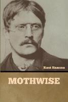 Mothwise - Knut Hamsun - cover