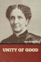 Unity of Good - Mary Baker Eddy - cover