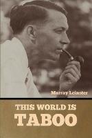 This World Is Taboo - Murray Leinster - cover