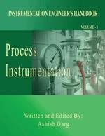 Instrumentation Engineer's Handbook: Process Instrumentation