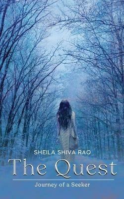 The Quest: Journey of a Seeker - Sheila Shiva Rao - cover