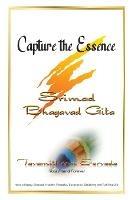 Capture the Essence: Srimad Bhagavad Gita - Tavamithram Sarvada - cover