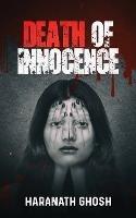 Death of Innocence - A Psychological Murder Mystery - Haranath Ghosh - cover