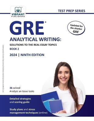 GRE Analytical Writing: Solutions to the Real Essay Topics - Book 2 - Vibrant Publishers - cover
