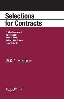 Selections for Contracts, 2021 Edition - E. Allan Farnsworth,Carol Sanger,Neil B. Cohen - cover