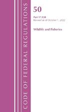 Code of Federal Regulations, Title 50 Wildlife and Fisheries 17.95(b), Revised as of October 1, 2022