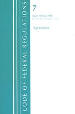 Code of Federal Regulations, Title 07 Agriculture 1950-1999, Revised as of January 1, 2021