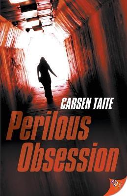 Perilous Obsession - Carsen Taite - cover