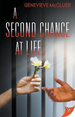 A Second Chance at Life - Genevieve McCluer - cover