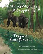 Tropical Rainforests (Swahili-English)