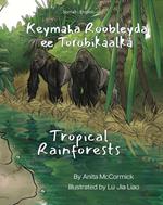 Tropical Rainforests (Somali-English)