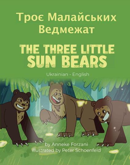 The Three Little Sun Bears (Ukrainian-English) - Anneke Forzani - ebook