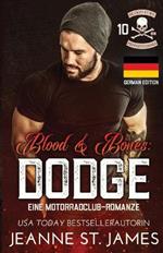 Blood & Bones: Dodge