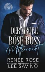 Der gro?e b?se Boss: Mitternacht:: Mitternacht