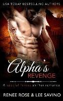 Alpha's Revenge - Renee Rose,Lee Savino - cover