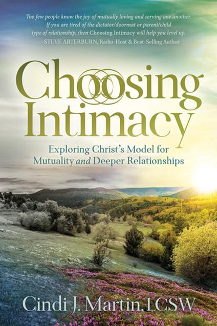 Choosing Intimacy