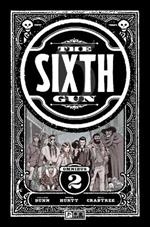 Sixth Gun Omnibus Vol. 2