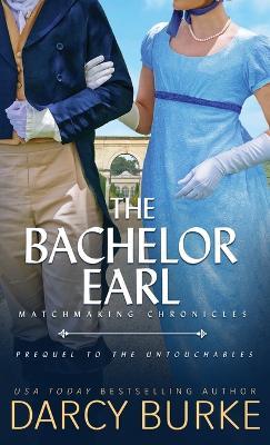 The Bachelor Earl - Darcy Burke - cover