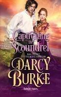 Captivating the Scoundrel - Darcy Burke - cover