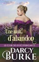 Une nuit d'abandon - Darcy Burke - cover