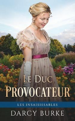 Le Duc Provocateur - Darcy Burke - cover