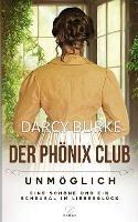 Unmoeglich: Eine Schoene und ein Scheusal im Liebesgluck - Darcy Burke - cover