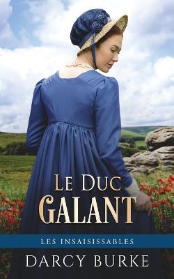 Le Duc Galant - Darcy Burke - cover