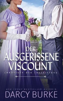 Der ausgerissene Viscount - Darcy Burke - cover