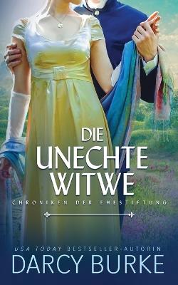 Die unechte Witwe - Darcy Burke - cover