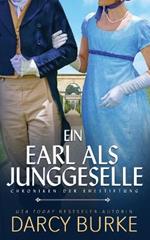 Ein Earl als Junggeselle