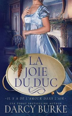 La Joie du duc - Darcy Burke - cover