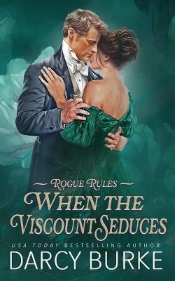 When the Viscount Seduces - Darcy Burke - cover