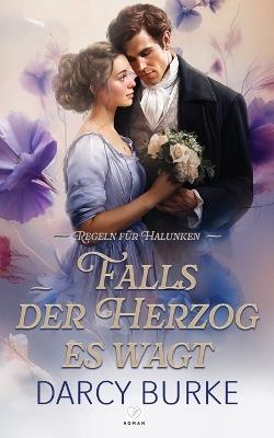 Falls der Herzog es wagt - Darcy Burke - cover