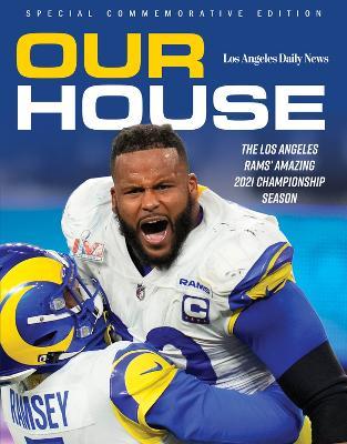 2022 Super Bowl Champions (NFC Higher Seed): The Los Angeles Rams' Amazing 2021 Championship Season [Book]