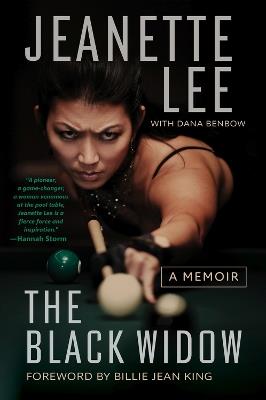 The Black Widow: A Memoir - Jeanette Lee,Dana Benbow - cover