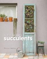 The Art of Creating with succulents - Mariana Cordova - cover