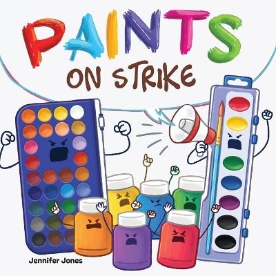 Paints on Strike - Jennifer Jones - cover