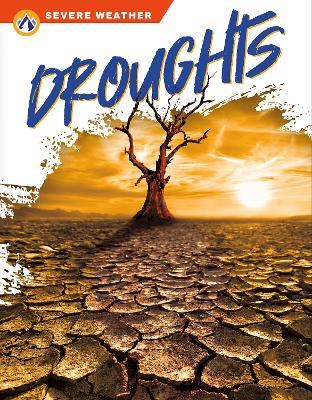 Severe Weather: Droughts - Megan Gendell - cover