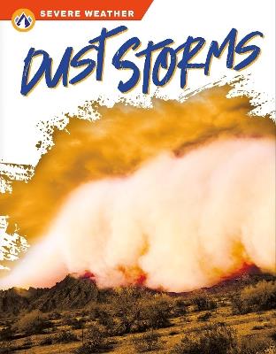 Severe Weather: Dust Storms - Megan Gendell - cover